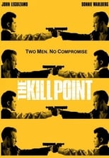 Poster for The Kill Point Season 1