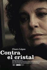 Poster for Contra el cristal