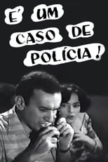 Poster for É Um Caso de Polícia