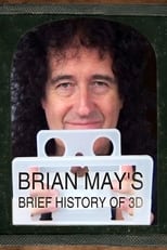 Poster for Brian May's Brief History of 3D 