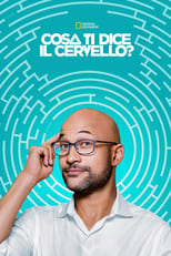 Poster di Cosa ti dice il cervello?