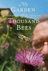 Poster for My Garden of a Thousand Bees