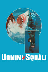 Poster for Uomini e squali