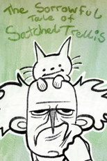 The Sorrowful Tale of Satchel Trellis poster