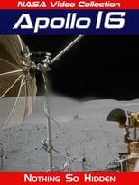 Apollo 16: Nothing So Hidden poster