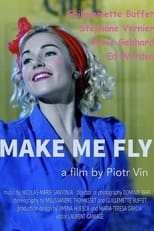 Poster for Make Me Fly