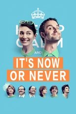 It's Now or Never main poster
