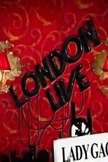 Poster for Lady Gaga - London Live Special