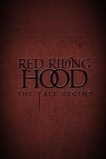 Poster for Red Riding Hood: The Tale Begins