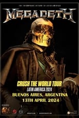 Poster for Megadeth - Crush the World: Live at Buenos Aires 2024 (Night 1)
