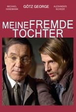 Poster for Meine fremde Tochter 