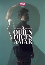 Poster for A quien dices amar