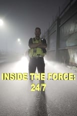 Inside the Force: 24/7