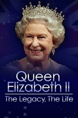 Poster for Queen Elizabeth II: The Legacy, The Life 