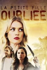 La petite fille oubliée serie streaming