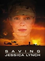 Poster for Saving Jessica Lynch 