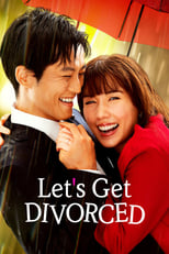 Poster for Let's Get Divorced Season 1