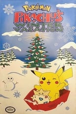 Poster for Pokémon: Pikachu's Winter Vacation