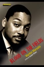 Poster for Wynton Marsalis: Blood on the Fields