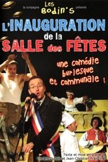 Poster for Les bodin's: l'inauguration de la salle des fêtes 