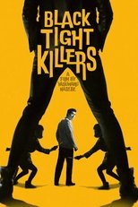 Black Tight Killers poster movie
