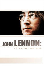 John Lennon: Love Is All You Need