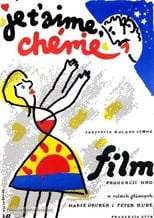 Poster for Je t'aime, chérie