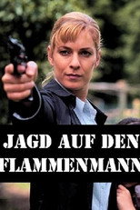 Jagd auf den Flammenmann poster