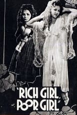 Poster for Rich Girl, Poor Girl