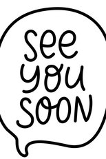 See You Soon