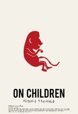Poster for On Children Season 1