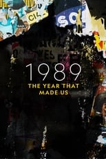 Poster for 1989: The Year that Made Us
