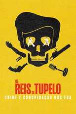 The Kings of Tupelo: A Southern Crime Saga
