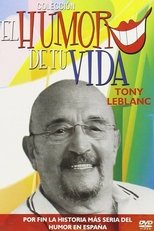 Poster for El humor de tu vida: Tony Leblanc