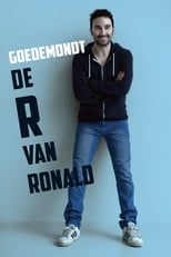 Poster for Ronald Goedemondt: De R van Ronald