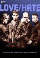 Poster for Love/Hate Season 3