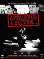 Poster for Affaire(s) à suivre...