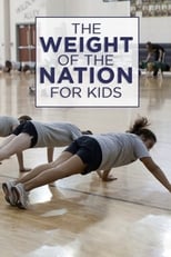 Poster for The Weight Of The Nation For Kids