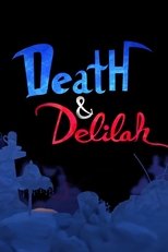 Death and Delilah
