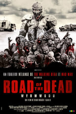 Wyrmwood: Road of the Dead serie streaming