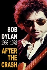 Poster for Bob Dylan After the Crash 1966-1978