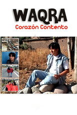 Waqra, Corazón Contento