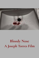 Bloody Nose poster