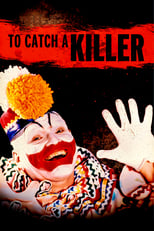 Poster for To Catch a Killer Season 1