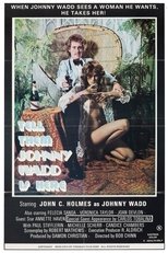 Tell Them Johnny Wadd Is Here