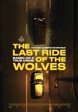 Poster for The Last Ride of the Wolves 