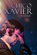 Poster for Chico Xavier: A Série