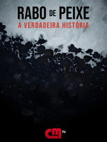 Rabo de Peixe - A Verdadeira História (2025)