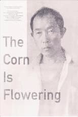 Poster for THE CORN IS FLOWERING 