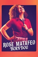 Poster for Rose Matafeo: Horndog 